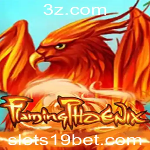 19 bet | Explorando o Excitante Mundo de FlamingPhoenix e o Sistema de Apostas 19 Bet