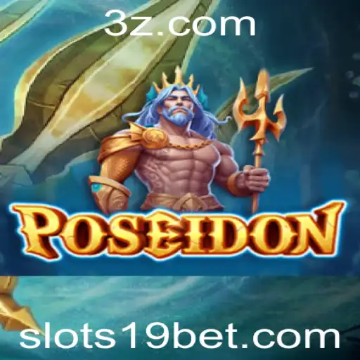 19 bet | Descubra o Fascinante Mundo de Poseidon: O Jogo de Aposta 19
