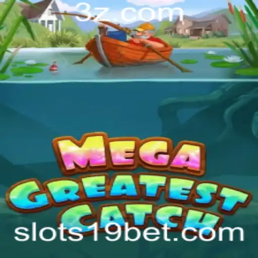 MegaGreatestCatch: A Revolução no Mundo dos Jogos de Aposta